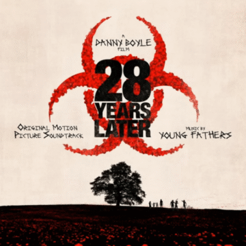 28 Years Later: original motion picture score